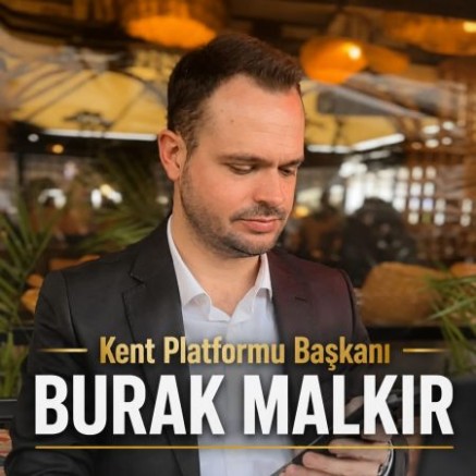 Kent Platformu Başkanı Burak Malkır Görevinden İstifa Etti