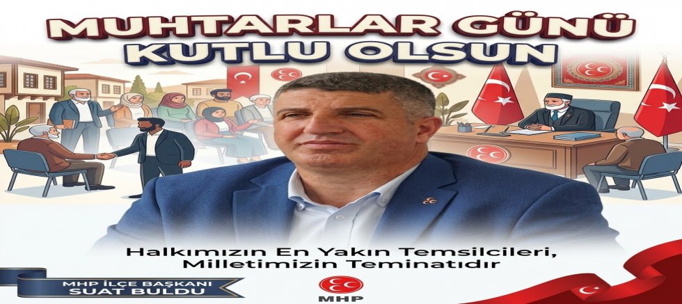 BULDU’DAN 19 EKİM MUHTARLAR GÜNÜ MESAJI