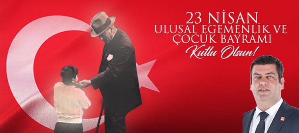 CHP Mustafakemalpaşa İlçe Başkanı Gökhan Demir’den 23 Nisan Mesajı