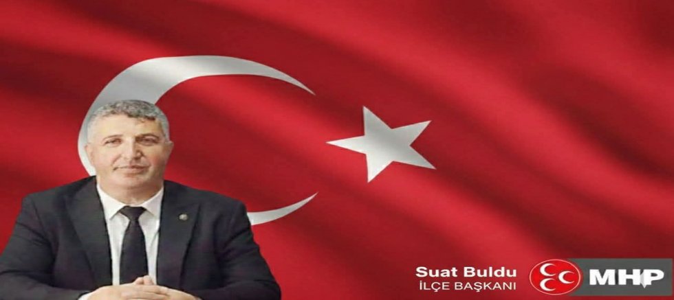 MHP Mustafakemalpaşa İlçe Başkanı Suat Buldu’dan Babalar Günü Mesajı