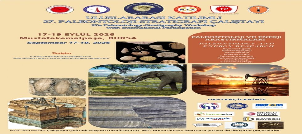 MUSTAFAKEMALPAŞA, 27. PALEONTOLOJİ-STRATİGRAFİ ÇALIŞTAYI’NA EV SAHİPLİĞİ YAPACAK